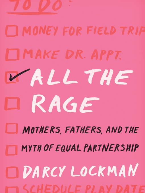Title details for All the Rage by Darcy Lockman - Wait list